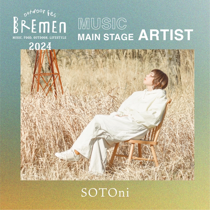 BREMEN 2024 出演アーティスト/SOTOni