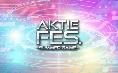 ACE COLLECTION、JAM HEADS、XLOVら 豪華ラインナップが集結！ 「AKTIE FES-SUMMER GAME-」開催決定！