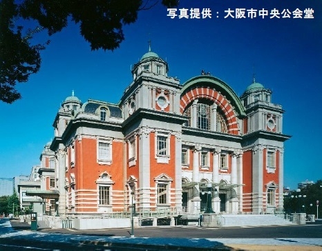 第2回 大阪・中之島    大阪市中央公会堂