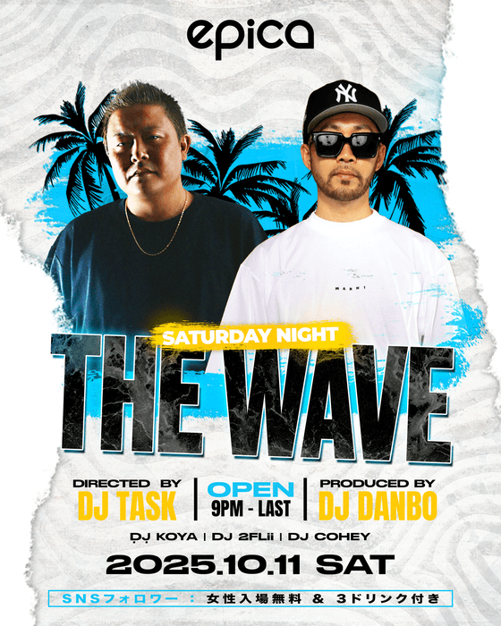 10月11日(土) THE WAVE