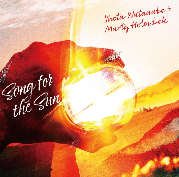 渡辺翔太+Marty Holoubek『Song for the Sun』Jacket