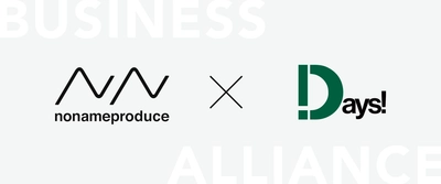 NONAME Produce×Days　業務提携のお知らせ