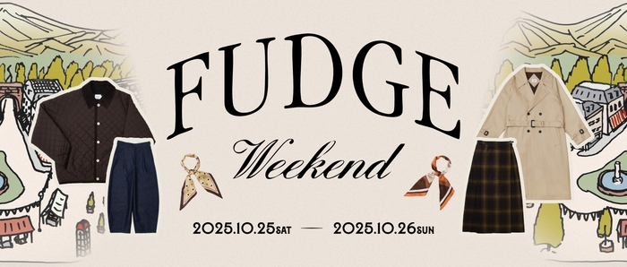 FUDGE Weekend キービジュアル
