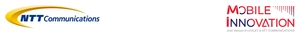NTTコミュニケーションズ株式会社 モバイルイノベーション株式会社