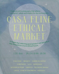 エシカルな生活に寄り添う商品を紹介する 『CASA FLINE ETHICAL MARKET』Vol.3を 1月23日・24日に開催