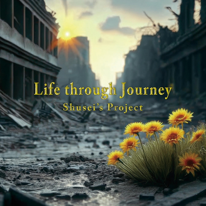 「Life through Journey」ジャケット