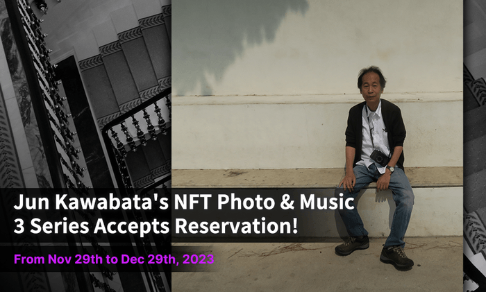 音楽専門のNFTマーケットプレイス『The NFT Records』にてJun Kawabataの３作品が一挙予約受付開始！