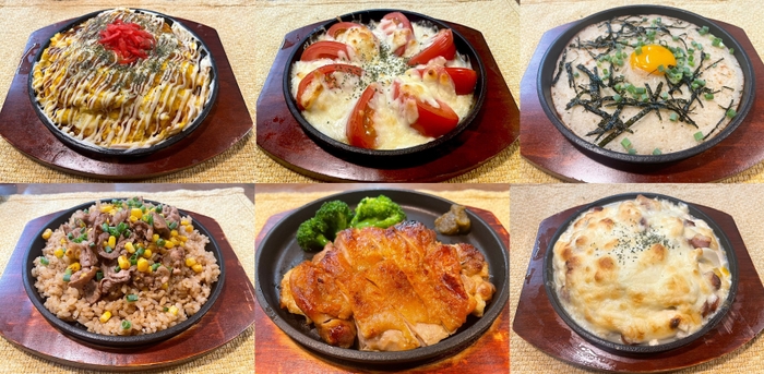 上(左から)：「鉄板♪とんぺい焼き」680円、「鉄板♪トマトチーズ焼き」780円、「鉄板♪山芋とろろ焼き」780円、 下(左から)：「鉄板♪牛カルビガーリックライス」780円、「鉄板♪鶏ももステーキ～ゆず胡椒添え～」780円、「鉄板♪豆腐マヨチーズ焼き」580円