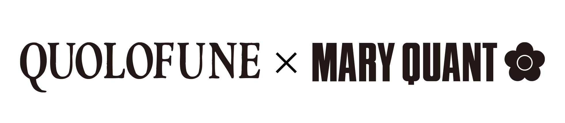 「QUOLOFUNE」×「MARY QUANT」