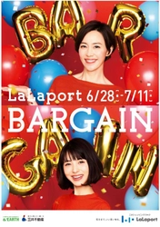 最大70％OFF！約90店舗が参加する LaLaport BARGAINが6月28日(金)スタート！ ・バーゲン品でも100円につき5ポイント※がたまる 「ポイントアップデー」を同時開催 ※三井ショッピングパークカード《セゾン》クレジット払い限定