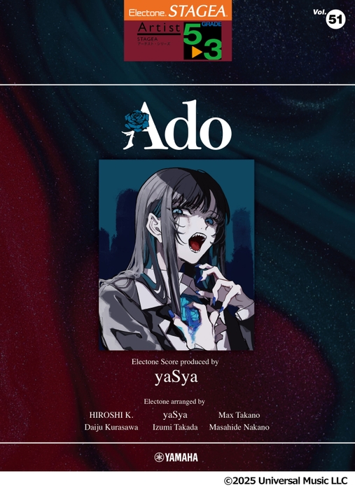STAGEA アーチスト 5~3級 Vol.51 Ado Electone Score produced by yaSya