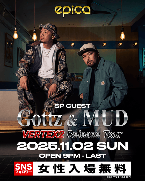 11月2日(日) Gottz & MUD "VERTEX 2 Release Tour"