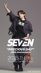 日本デビュー20周年記念のSPECIAL PARTY 「SE7EN “PRECIOUS DAY” ～ 20th Anniversary ～」 11月6日にザ・リッツ・カールトン東京にて開催決定！！